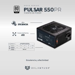 Fuente de Poder 550W 80 Plus White BALAM RUSH PULSAR 550PR NOVA SERIES